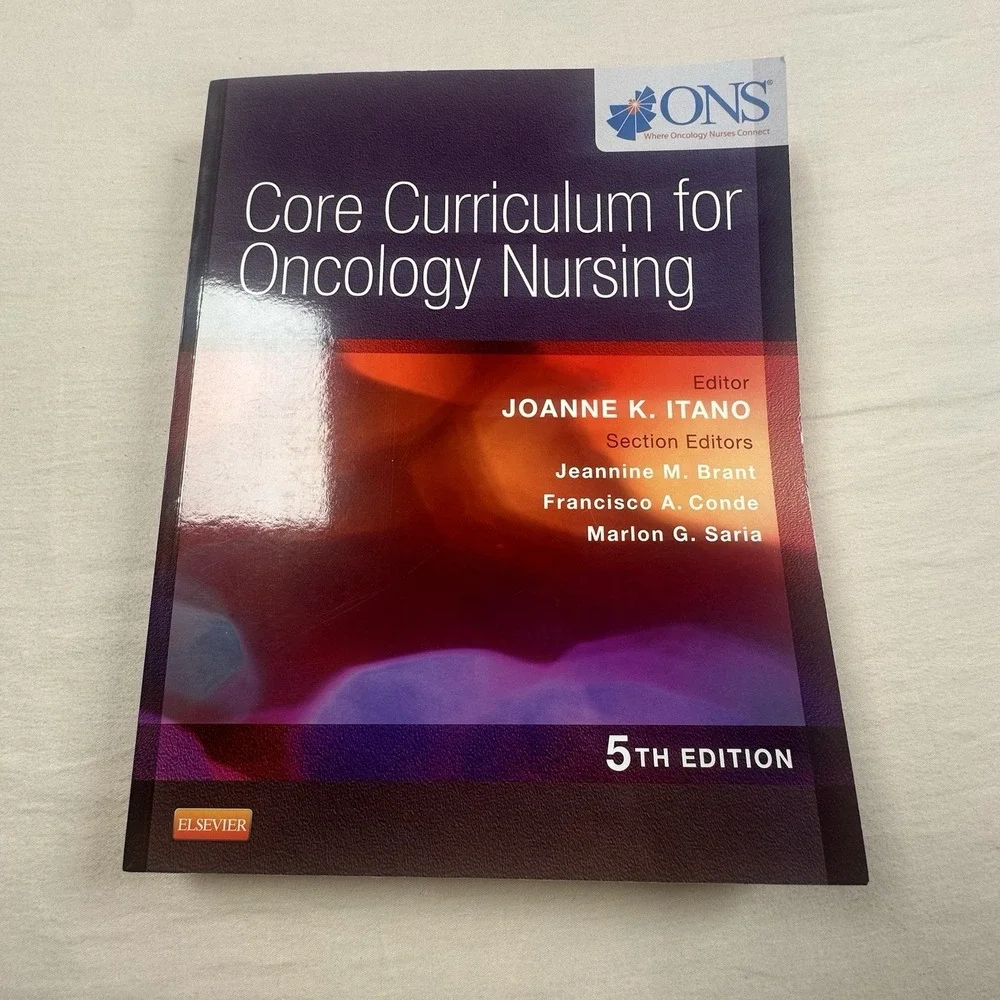Core Curriculum for Oncology Nursing by Ons; Itano, Joanne K.
